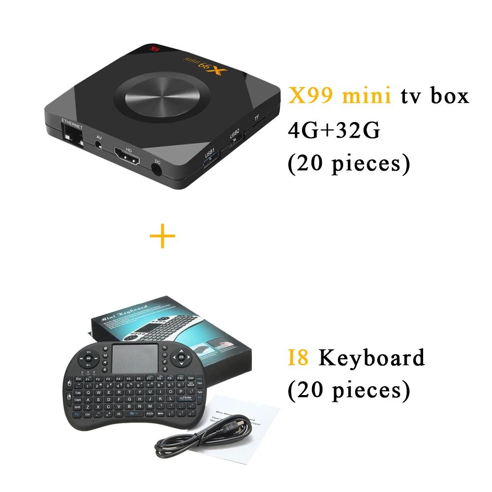 4GB 32GB i8 40 шт./лот DHL бесплатно(20 шт) X99 Мини Android 9,0 Smart tv Box 4 ГБ 32 ГБ/4 ГБ 64 ГБ и(20 шт) I8 Клавиатура - Цвет: 4GB 32GB i8