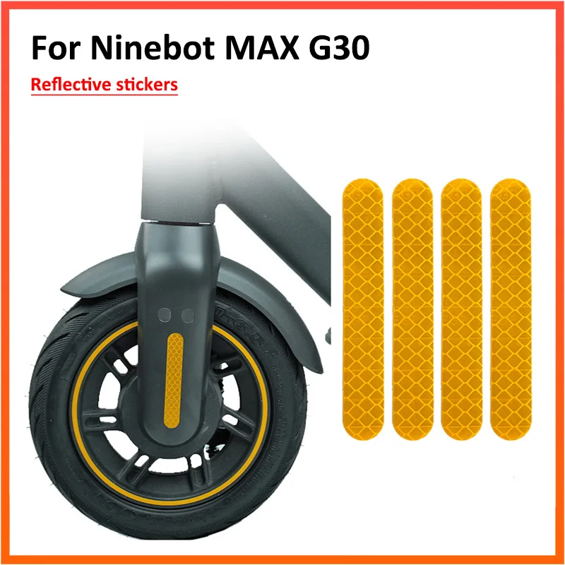 4 pezzi Haude giallo accessori per scooter Ninebot Max G30 Copri ruota anteriore posteriore riflettente adesivo per Ninebot Max G30 