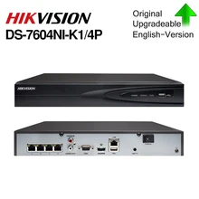 Hikvision DS-7604NI-K1/4 P 4CH POE встроенный разъем Play 4K PoE NVR для IP система наблюдения ссtv обновляемый HDD выбор