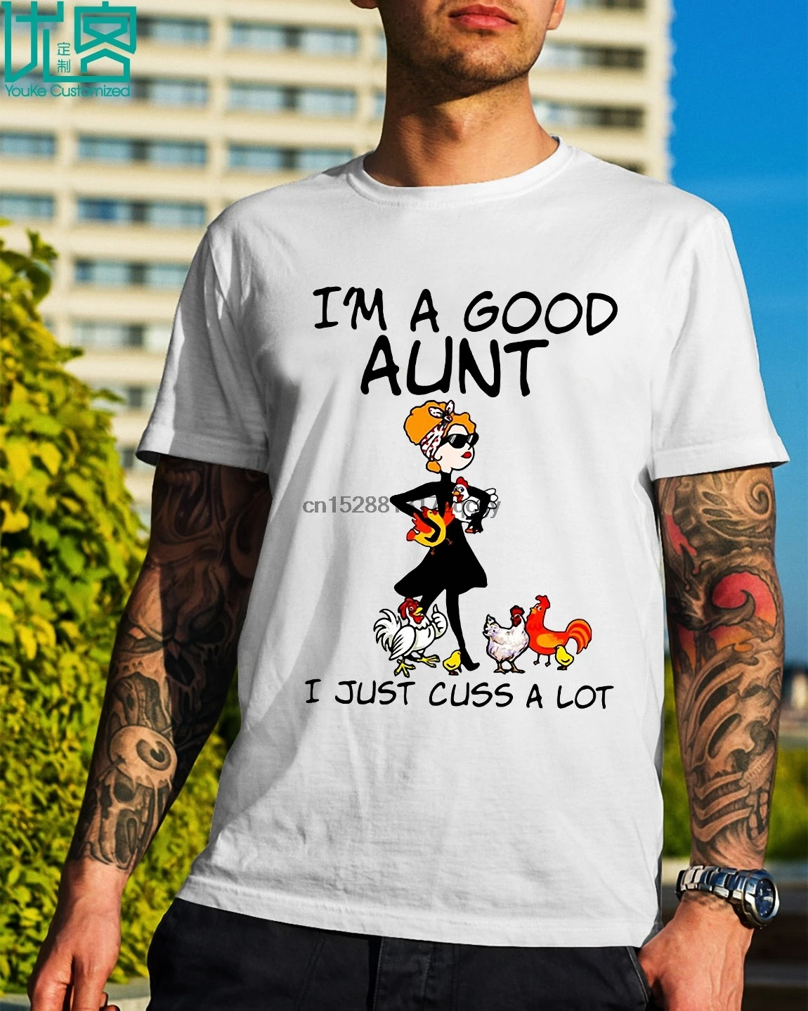 

Brand Chicken Im A Good Aunt I Just Cuss A Lot T-Shirt 2020 Summer Men Short Sleeve T-Shirt