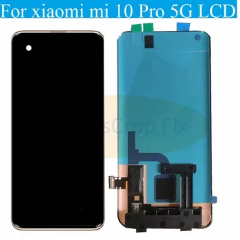 

Original LCD for Xiaomi Mi 10 Pro 5G LCD Display for Xiaomi mi 10 pro lcd Touch Screen Digitizer Screen Assembly for mi 10 pro