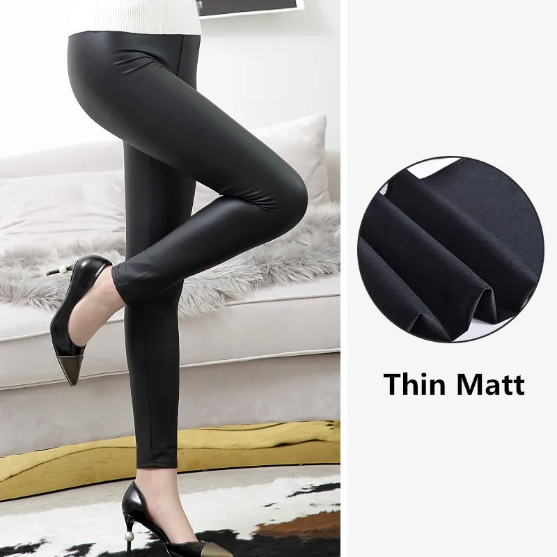 Черные женские леггинсы осень зима Высокая талия Pu кожаные брюки Яркие Кожаные Леггинсы эластичные женские плюс бархатные латексные брюки - Цвет: Thin Matt