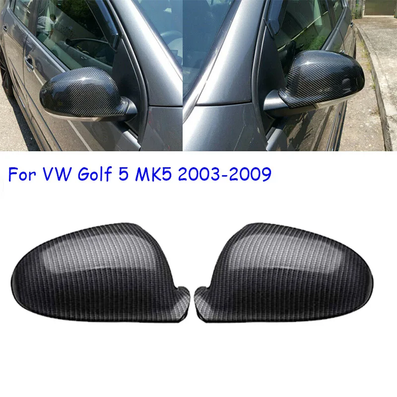 

Car Rearview Mirror Cover Replacement Rear View Mirror Caps Carbon Fiber Decorate Stickers For VW Golf MK5 2003 2004 2005 ~ 2009