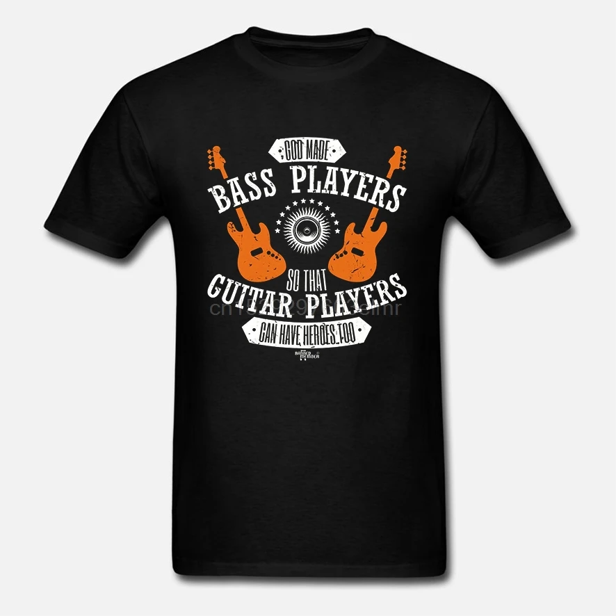 God Made Bass Players So Guitar Banned Member T-SHIRT birthday gift Cool Casual pride t shirt men Unisex Fashion tshirt |