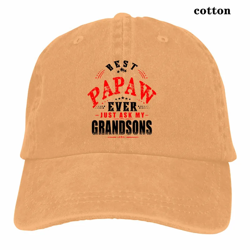 Funny papa Best PAPAW ever just ask my grandson Baseball cap men women Trucker Hats fashion adjustable cap - Цвет: 3-Natural