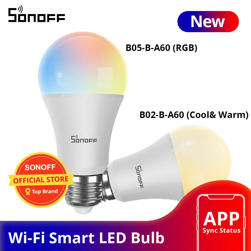 SONOFF B02-B WiFi Smart LED Light Bulb E27 RGB Dimmable Lamp Alexa/Google Home 