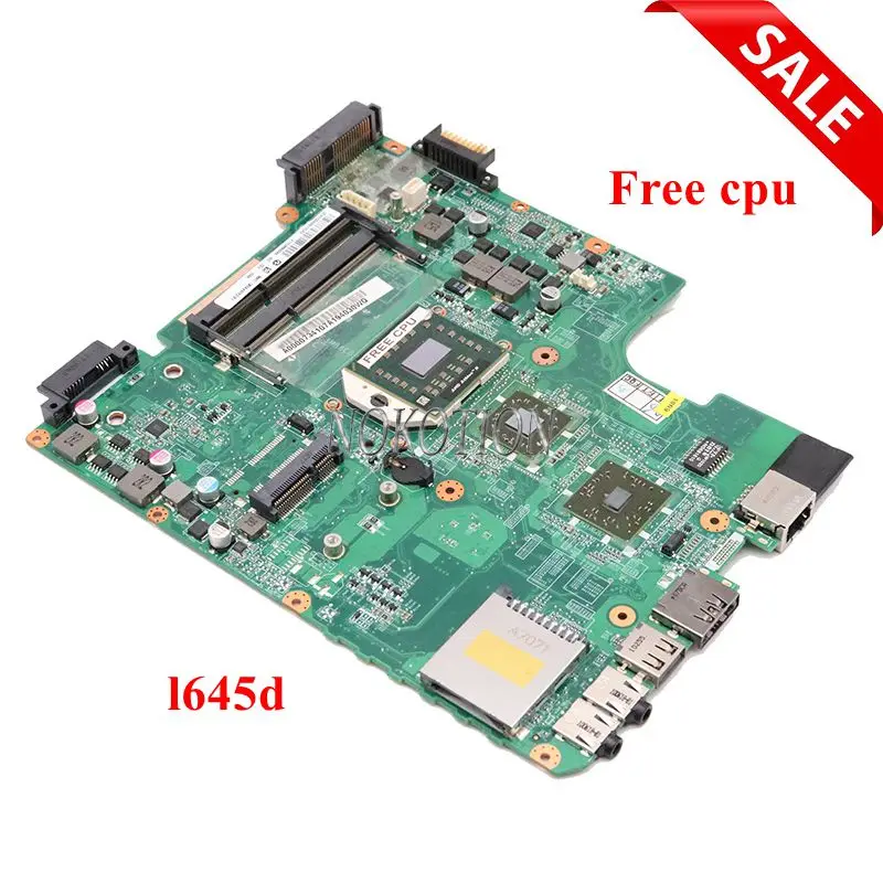 NOKOTION A000073410 материнская плата для ноутбука Toshiba Satellite L645D ddr3 31TE3MB0040 DA0TE3MB6C0 Бесплатная процессором основной платы