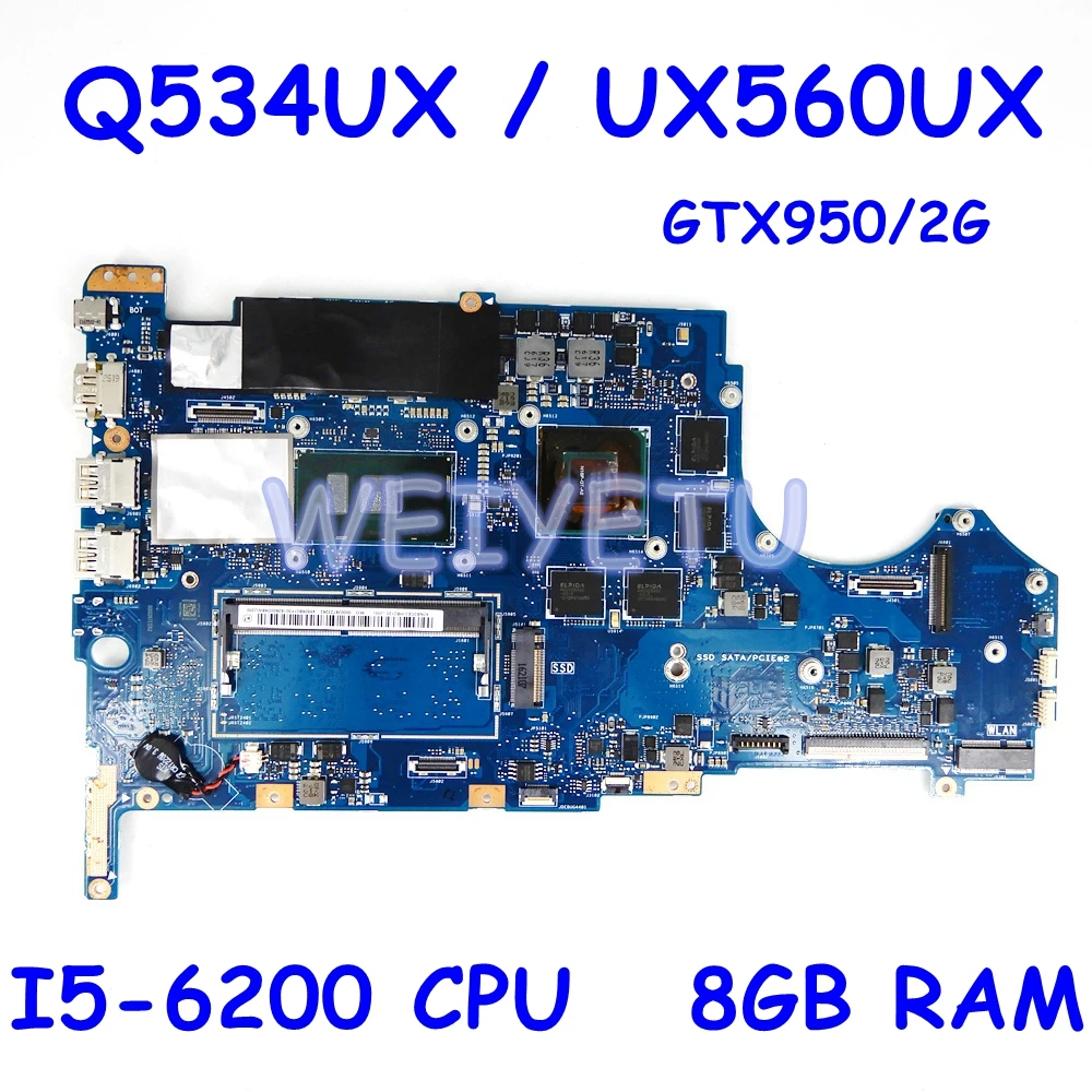  Q534UX Motherboard 8GB RAM I7-6500CPU GTX950M/2G For ASUS Q534U Q534UX UX560UX UX560U Laptop Mother