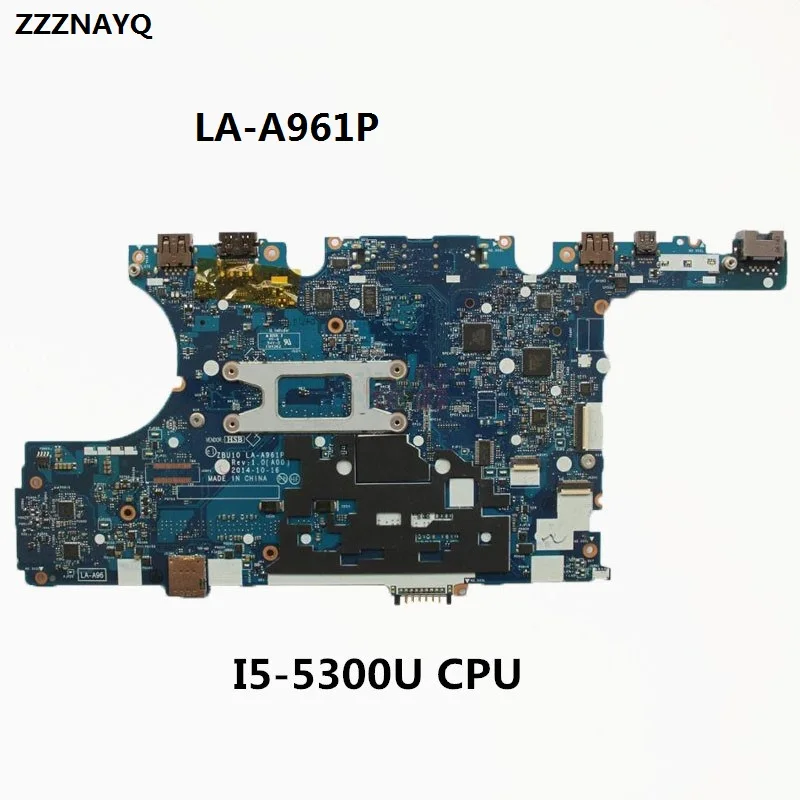 ZZZNAYQA CFOR Dell Latitude E7450 материнская плата для ноутбука CN-0R1VJD ZBU10 LA-A961P I5-5300U Материнская Плата ЦП протестированная оригинальная
