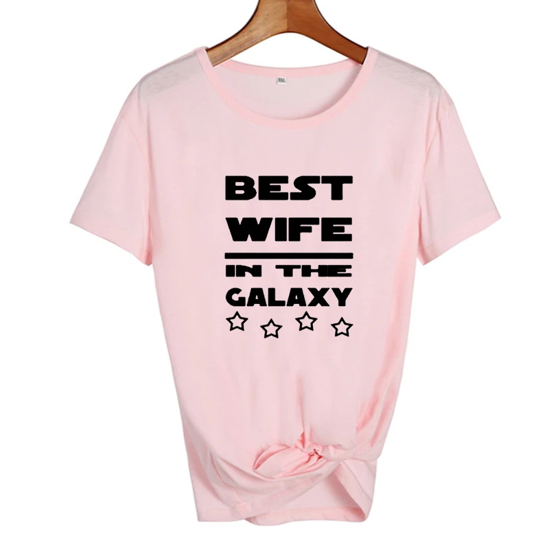 Best жена в Galaxy Лето 2018 Смешные модная футболка Для женщин s одежда футболка Tumblr Для женщин Hipster говоря Топы Футболка