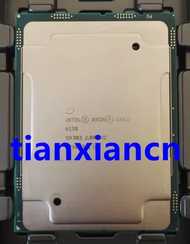 

NEW XEON CPU Gold medal 6138 CPU 2.0g 20 core 40 thread official version