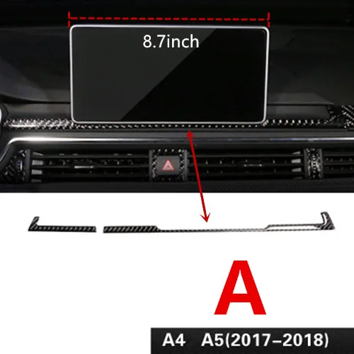 Автомобильный Стайлинг для Audi A4 B9-19 углеродное волокно центральная консоль приборная панель навигационная панель декоративная отделка аксессуары для интерьера - Название цвета: A