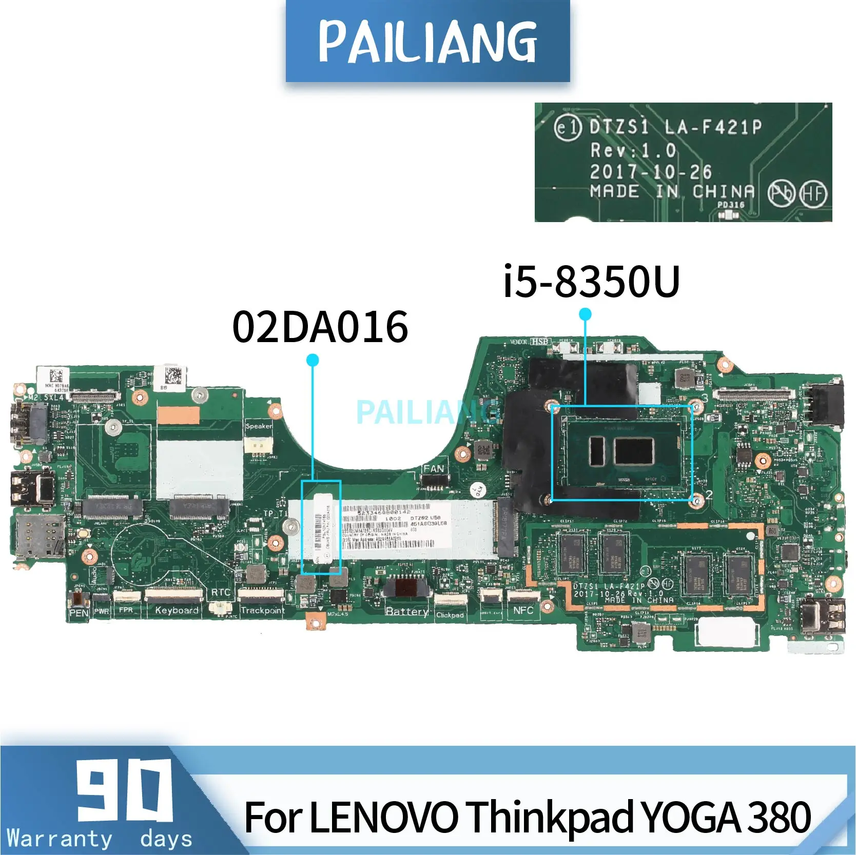 Very best PAILIANG Laptop motherboard For LENOVO Thinkpad YOGA 380 Mainboard SR3L9 i5-8350U 02DA016 LA-F421P