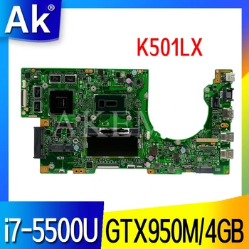

K501LX Laptop motherboard For Asus K501LX K501LB original mainboard 4GB-RAM I7-5500U GTX950M 2GB/4GB