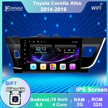 

OKNAVI 10'' Android 9.0 Car Multimedia GPS Player For Toyota Corolla Altis LHD 2014-2016 Car Radio Stereo Navigation IPS Screen