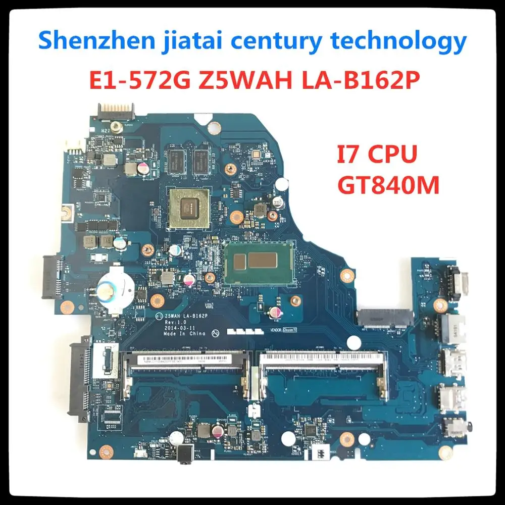 Z5WAH LA-B162P NBMRF11002 NBMLC11004 I7 Процессор GT840M материнская плата для acer ASPIRE E1-571G E1-571P E1-572G