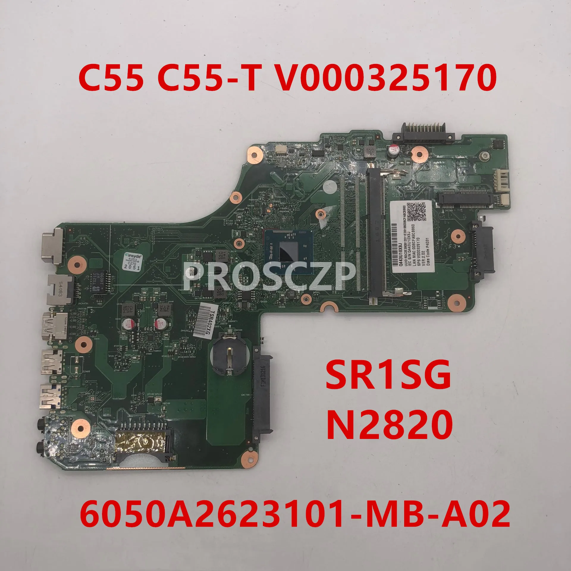 Материнская плата для ноутбука C55 C50 C55A C55-A V000325170 6050A2623101 DB10BM-6050A2623101-MB-A02 W/ N2820 CPU A55 DDR3