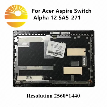 

12" LCD Display Touch Screen Replacement 6M.LB9N5.001 for Acer Aspire Switch Alpha 12 SA5-271 SA5-271P N16P3 LTL120QL01-003