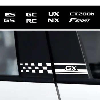 

Car Styling 2Pcs Vinyl Side Window Center B Pillar Car Stickers For Lexus CT200h F Sport ES LS IS GS LC RC GC RX UX NX LX GX