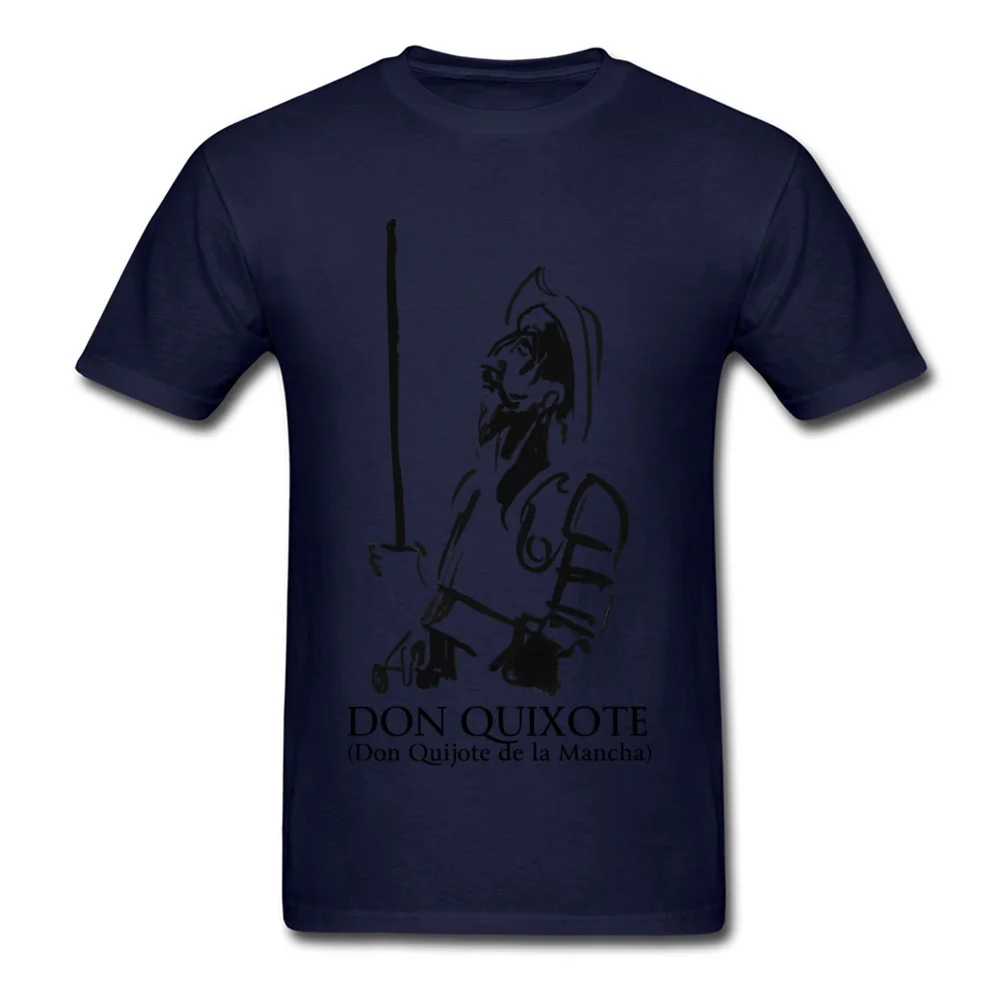 Don Quixote Men T-shirts Fitted Custom Tops Shirts All Cotton O-Neck Short Sleeve Family Tee-Shirt Mother Day Top Quality Don Quixote navy