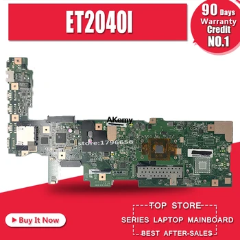 

ET2040I All-in-one mainboard For ASUS ET2040I ET2040 ET204 motherboard J2900 CPU 4G RAM