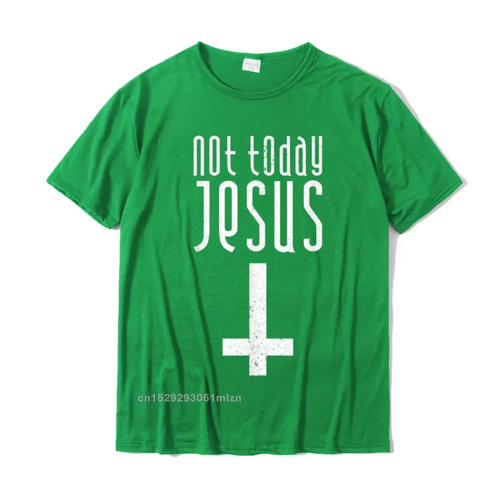 Birthday Short Sleeve Tops & Tees Labor Day Round Neck 100% Cotton Man T Shirt Normal Birthday Clothing Shirt 2021 Fashion Not Today Jesus Shirt Funny Satanic Christian Atheist Gift__4889 green