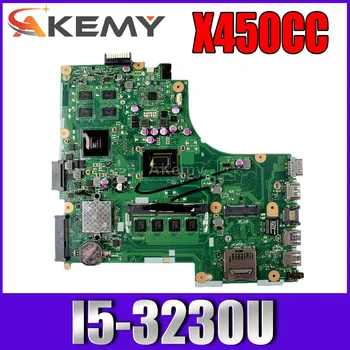 

Akemy X450CC Laptop motherboard For Asus X450CC X450C X450 Test original mainboard 4GB-RAM I5-3230U GT720M
