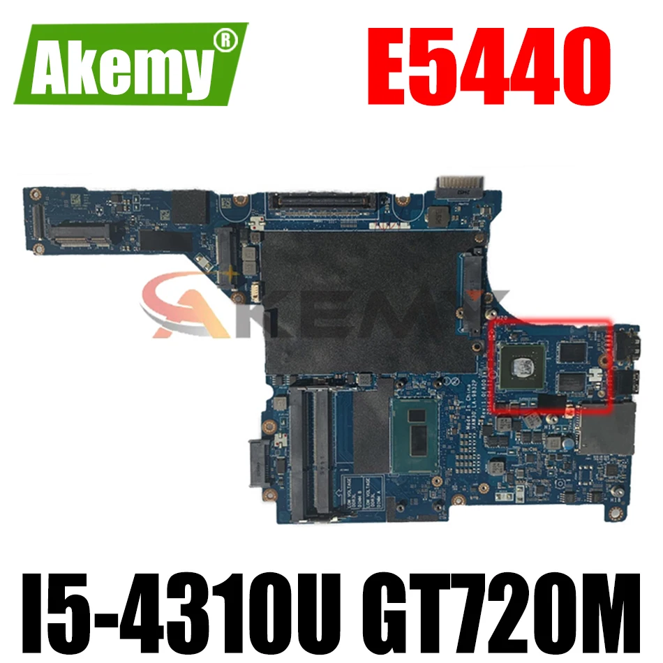 Akemy для DELL E5440 Материнская плата ноутбука VAW30 LA-9832P с SR1EE I5-4310u 2 0 ГГц N14M-GE-S-A2 GT720M 100%
