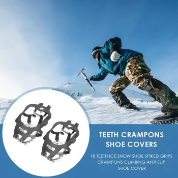 

Crampons Shoe Covers Portable 18 Teeth Outdoor Ice Snow Shoe Spiked Grip Cleat Crampons Anti Slip Shoe Covers
