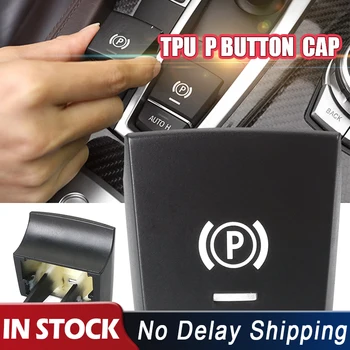 

Car Parking Brake P Button Switch Cover Handbrake Buttons Cap For BMW 5 7 F10 F11 2009 2010 2011 2012 2013 2014 2015 2016 2017