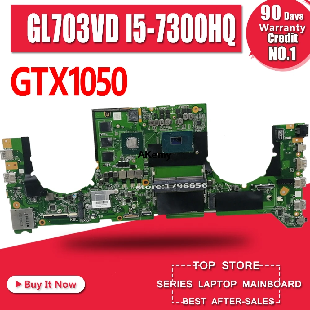  Akemy DABKNMB28A0 Laptop motherboard for ASUS ROG Strix GL703VD GL703V original mainboard I5-7300HQ