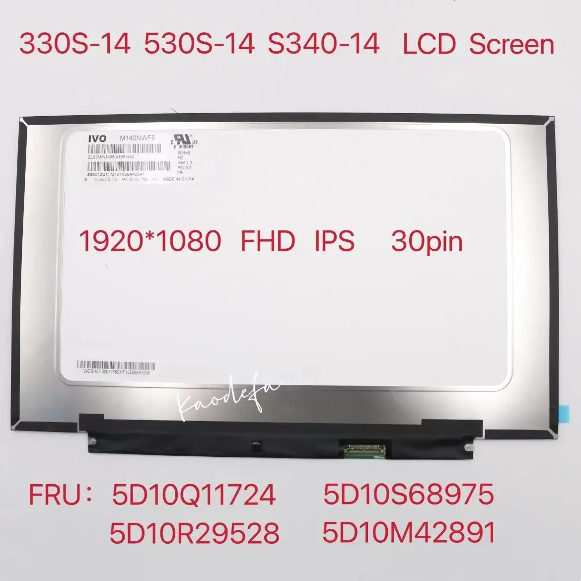 

Pantalla Lcd Original para Lenovo, 330S-14 530S-14 S340-14 1920x1080 FHD IPS 30 Pin PN FRU:5D10S68975 5D10R29528 5D10Q11724