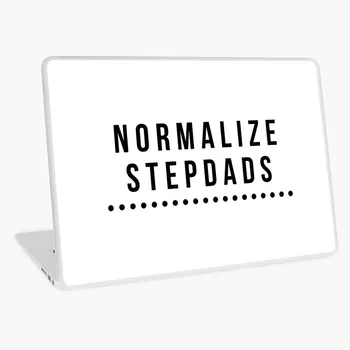

normalize stepdads Laptop skin sticker 15.6" notebook decal covers 13 15 17 inch laptop skin for macbook xiaomi lenovo asus