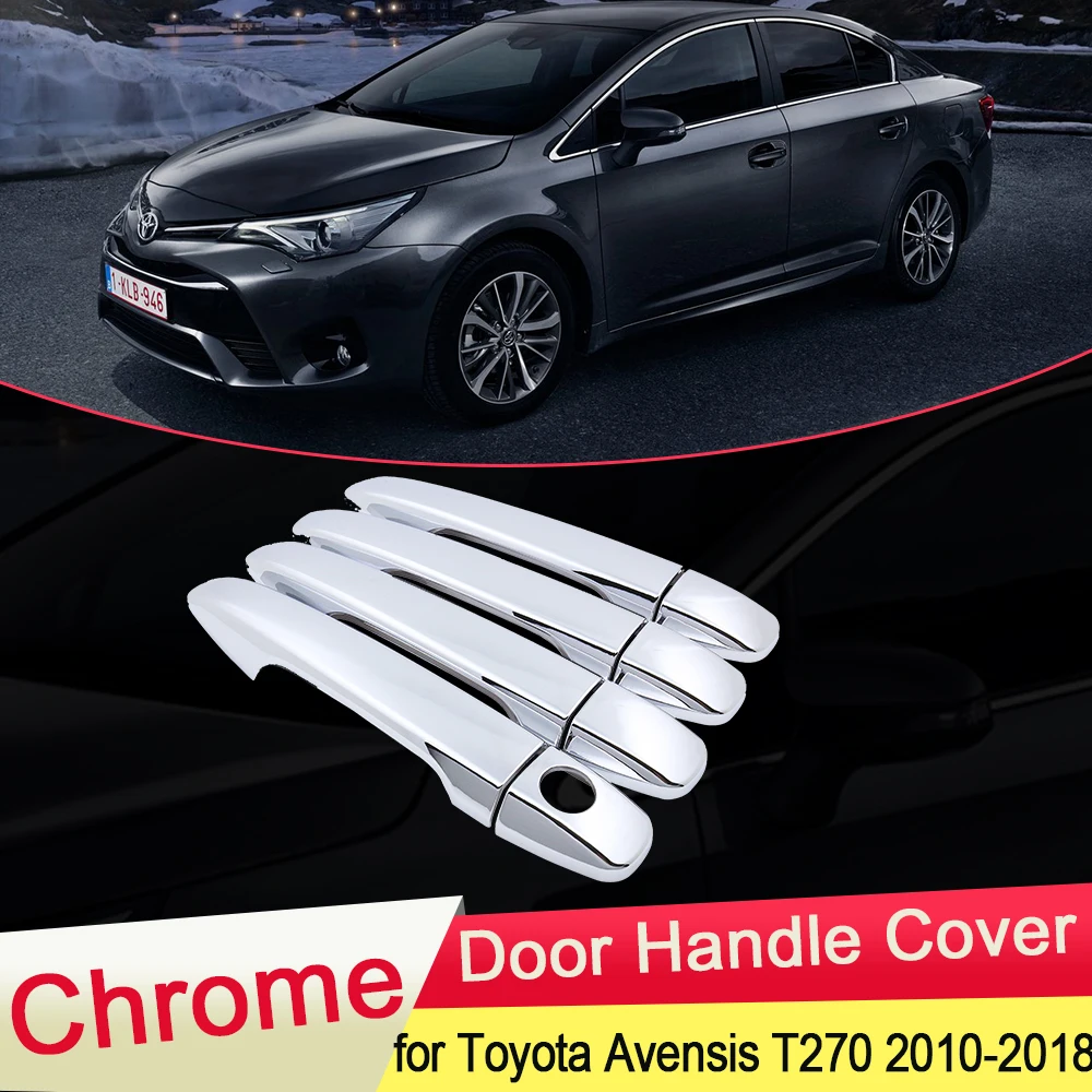 Для Toyota Avensis T270 2010 2011 2012 2013 хромированная дверная ручка Накладка аксессуары для стайлинга автомобилей