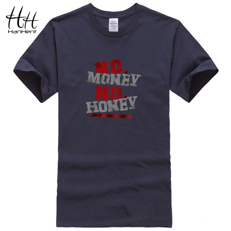 HanHent No Money Honey футболки модные тренды 2016 для мужчин Хлопковая мужская футболка