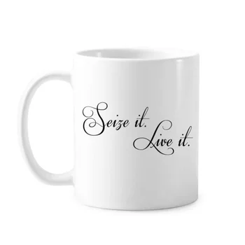 

Famous Poetry Quote Seize It Live It Classic Mug White Pottery Ceramic Cup Gift With Handles 350 ml