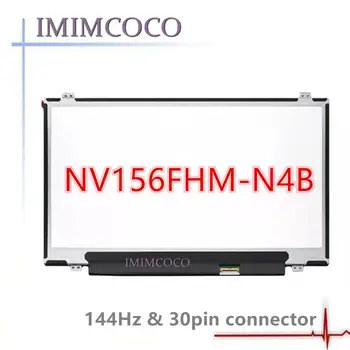 

144HZ 72% color 30PIN EDP CONNECTOR laptop IPS SCREEN NV156FHM-N4B fit LP156WF6-SPA1 B156HAN01.2 LTN156HL02 for gaming