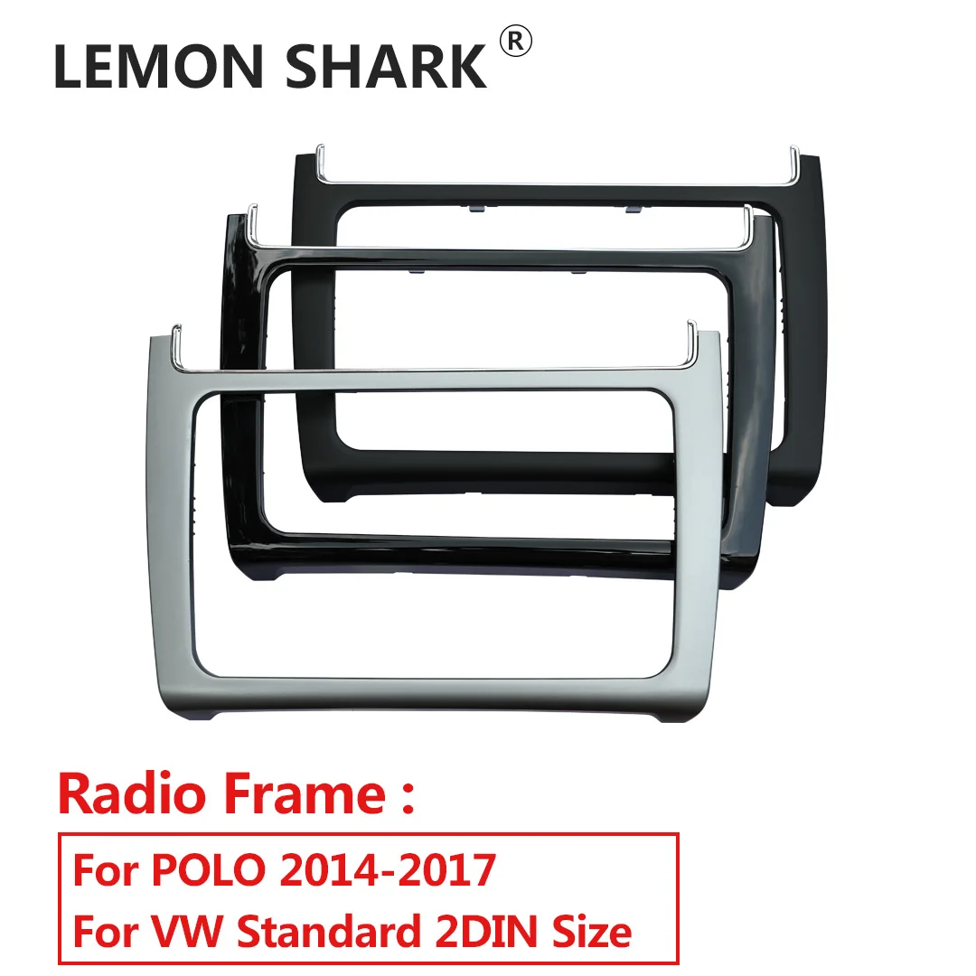 

LEMON SHARK ABS Interior Dash Center Console Trim Bezel Panel Radio DVD Face Frame for VW POLO 2014-2017
