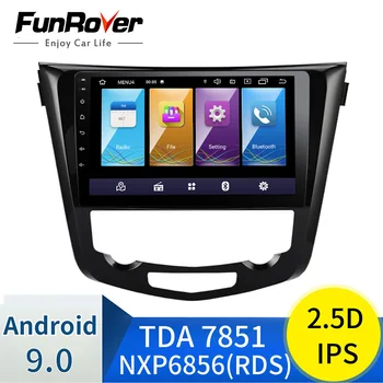 

Funrover android 9.0 IPS+2.5D Car dvd multimedia player for Nissan X-Trail Qashqai 2014-2017 gps navigation head unit car radio