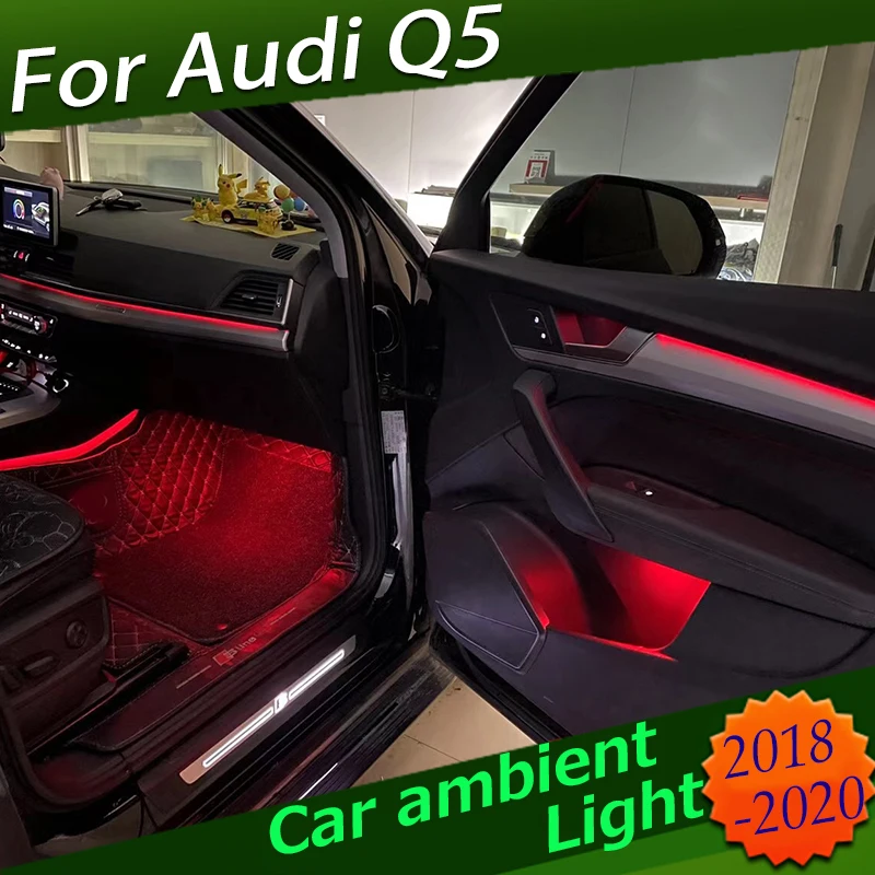 For Audi Q5 20162019 Interior Atmosphere Light Colors Ambient Light