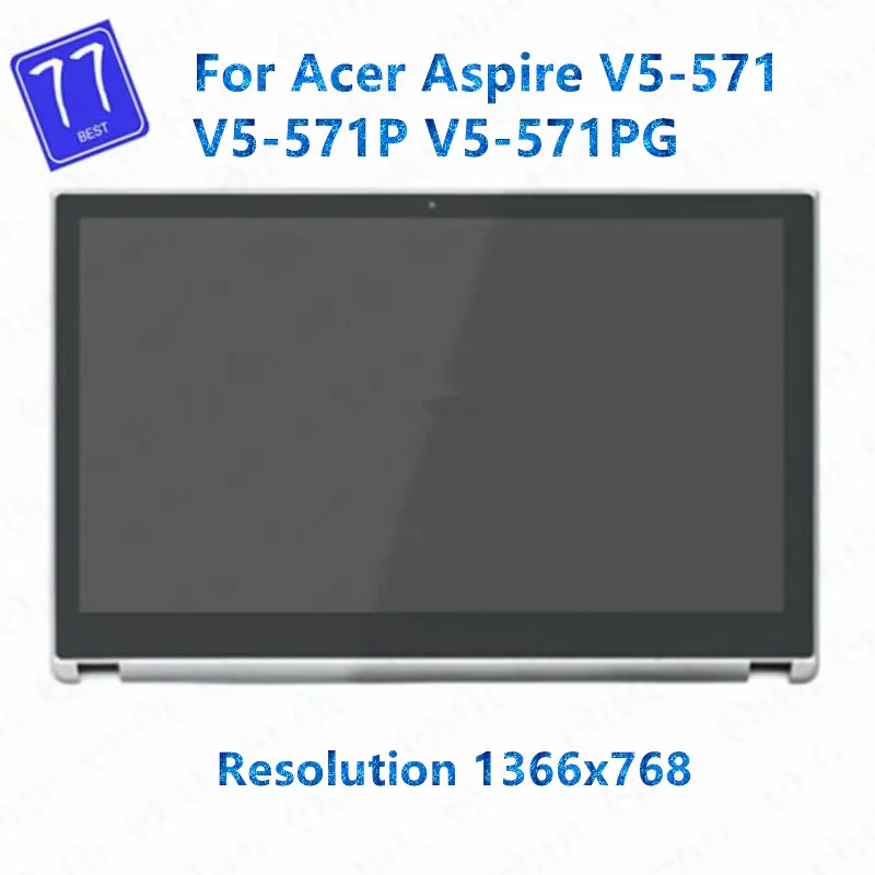 Оригинальный сенсорный ЖК-экран в сборе 15 6 дюйма для Acer Aspire V5-571 Ms2361 Ремонтный