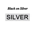 Black  on silver