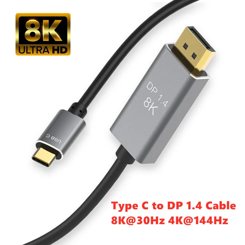 

USB C to Displyport 8K cable Thunderbolt 3 TypeC to DisplayPort 1.4 alloy connector 8K@30Hz 4K@144Hz UHD XDR for laptop MacBook