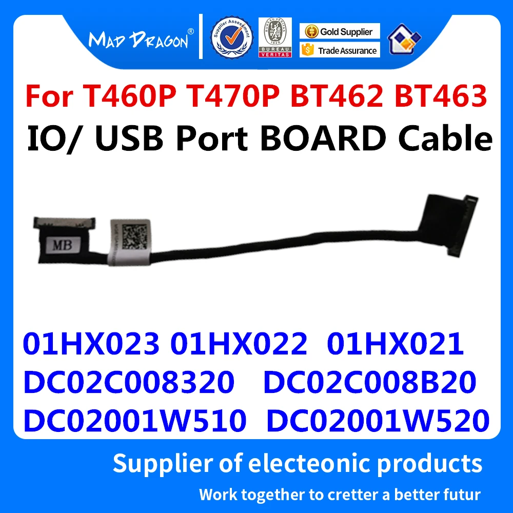 Новый оригинальный USB-кабель ввода/вывода платы для Lenovo Thinkpad T460P T470P BT463 DC02C008320
