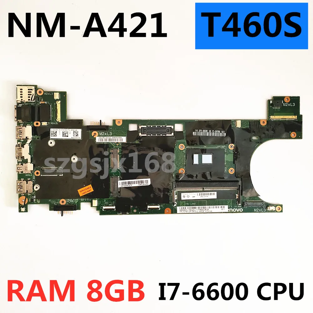 

Для ноутбука Lenovo Thinkpad T460S, материнская плата, телефон, центральный процессор, ОЗУ 8 Гб, 100%, полностью протестирована