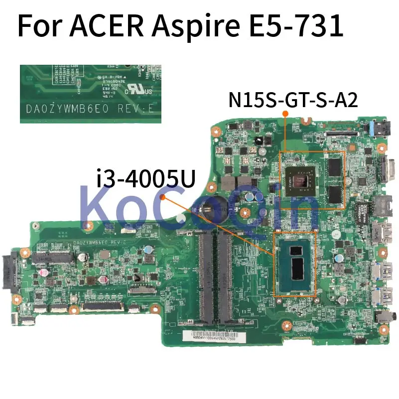 

For ACER Aspire E5-731 E5-771 E5-771G I3-4005U GT840M Notebook Mainboard DA0ZYWMB6E0 SR1EK Laptop Motherboard N15S-GT-S-A2 DDR3