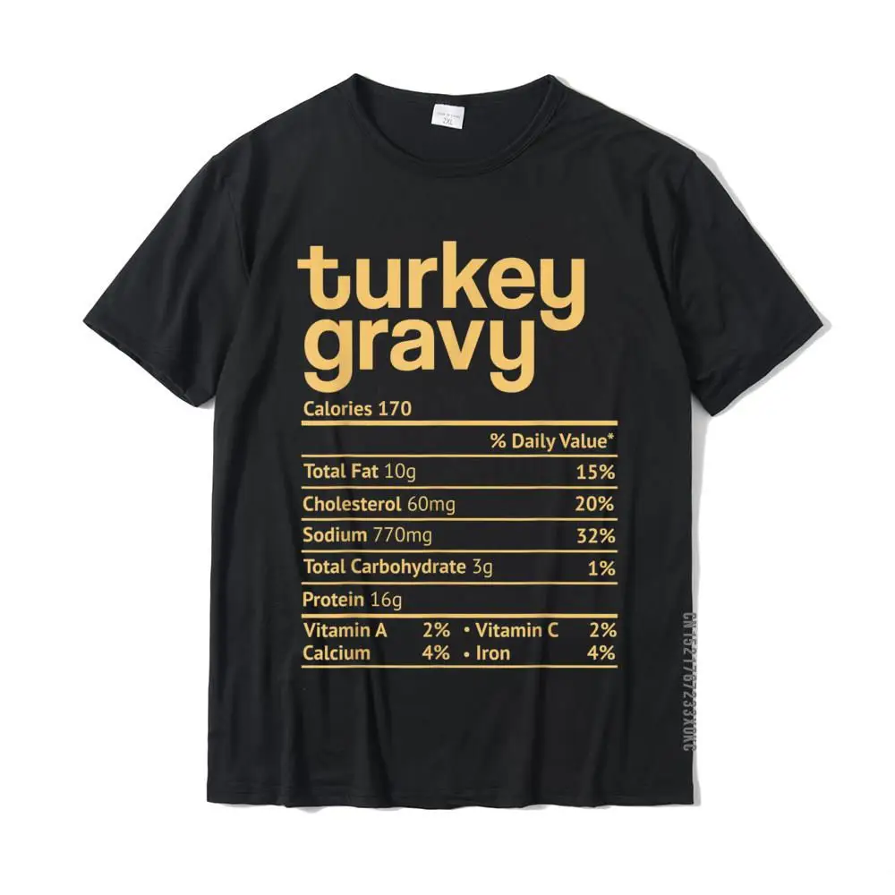 Party Gift O-Neck T-shirts Lovers Day Tops Tees Short Sleeve for Adult Classic Cotton Cool Tshirts Drop Shipping Turkey Gravy Nutrition Facts Funny Thanksgiving Christmas T-Shirt__MZ20254 black
