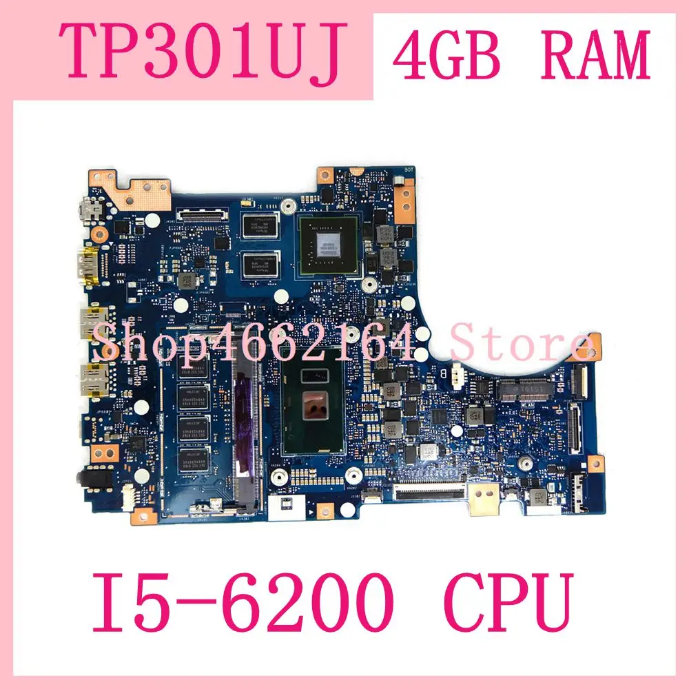  TP301UJ 4GB RAM I5-6200 CPU TP301UJ Laptop Motherboard For Asus TP301UJ TP301U Notebook Mainboard T