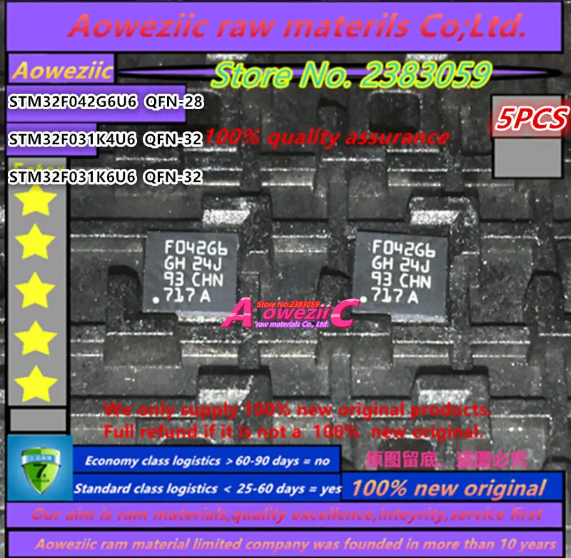 Aoweziic 100% Новый оригинальный STM32F042G6U6 F042G6 QFN 28 STM32F031K4U6 F031K4 32 STM32F031K6U6 F031K6
