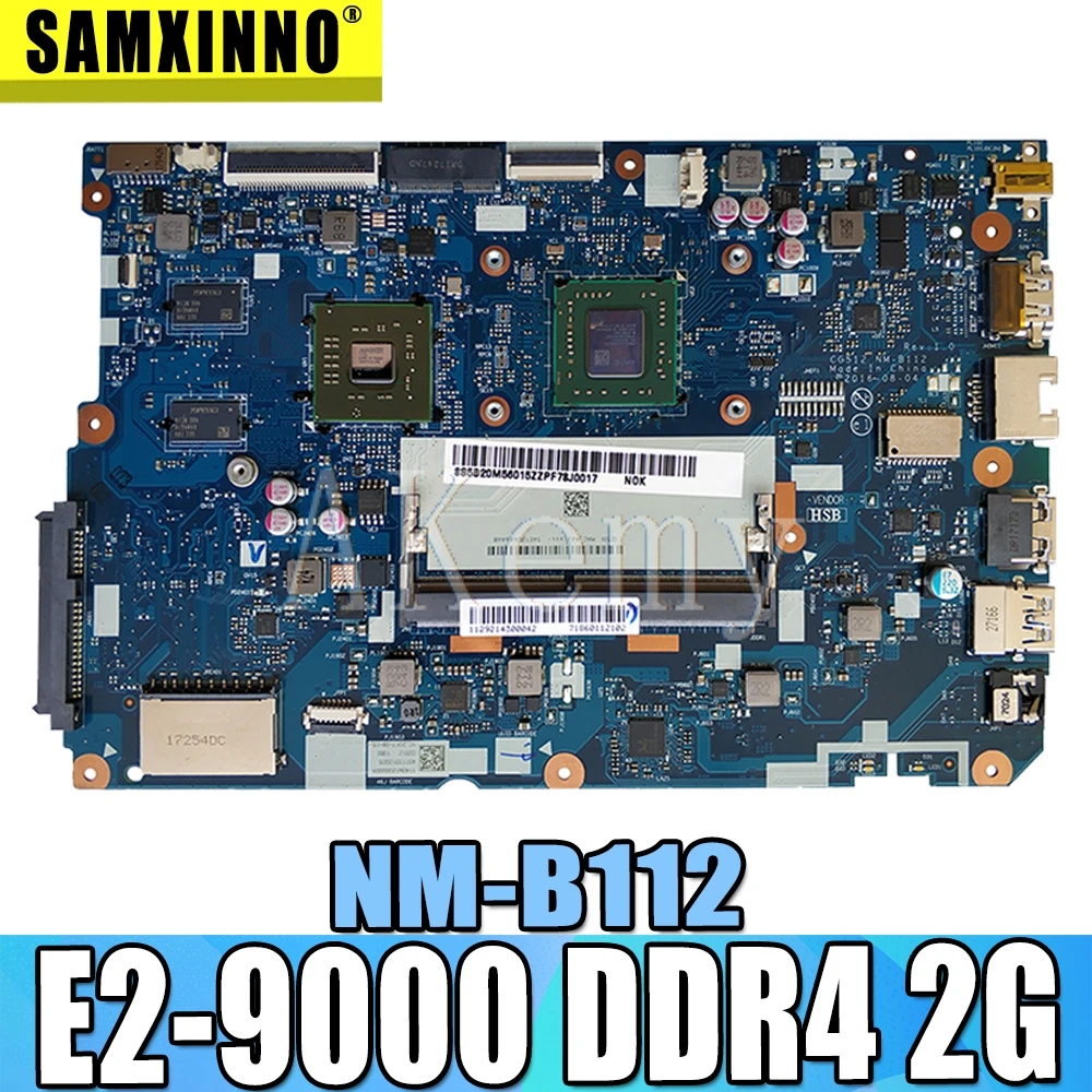 Новая материнская плата CG512 NM-B112 для For Lenovo 110-15AST ноутбука SWG Процессор: E2-9000 DDR4 GPU AMD
